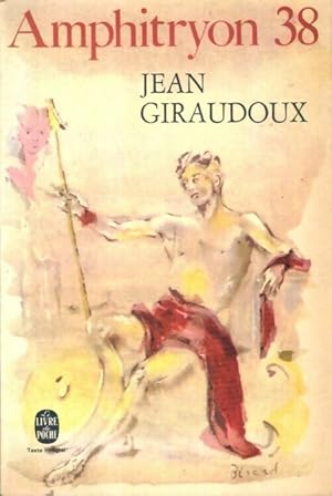 Seller image for Amphitryon 38 - Jean Giraudoux for sale by Book Hmisphres