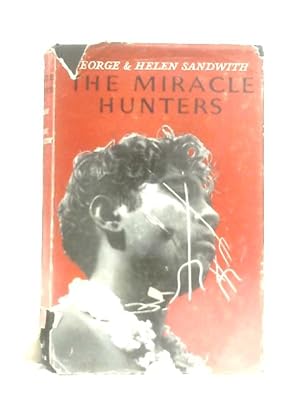 Seller image for The Miracle Hunters for sale by World of Rare Books