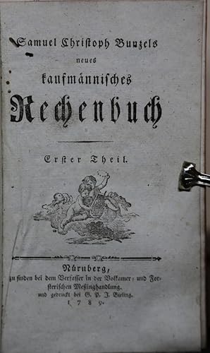 Neues kaufmännisches Rechenbuch. 2 Teile in einem Band.