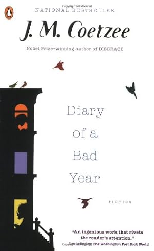 Immagine del venditore per Diary of a Bad Year: Fiction by Coetzee, J. M. [Paperback ] venduto da booksXpress