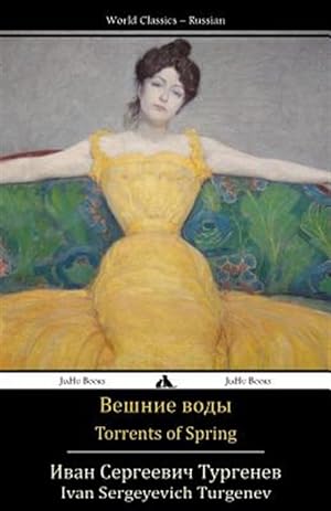 Image du vendeur pour Torrents of Spring: Veshnie Vody -Language: russian mis en vente par GreatBookPrices