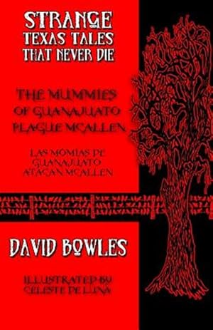 Seller image for The Mummies of Guanajuato Plague McAllen for sale by GreatBookPrices