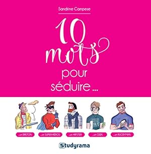 Seller image for 10 mots pour sduire for sale by Dmons et Merveilles