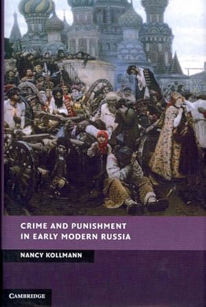 Image du vendeur pour Crime and Punishment in Early Modern Russia mis en vente par GreatBookPrices