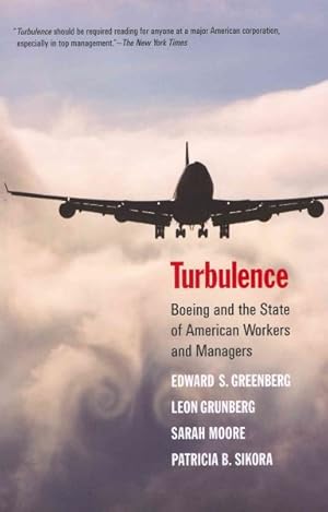 Seller image for Turbulence : Boeing and the State of American Workers and Managers for sale by GreatBookPrices