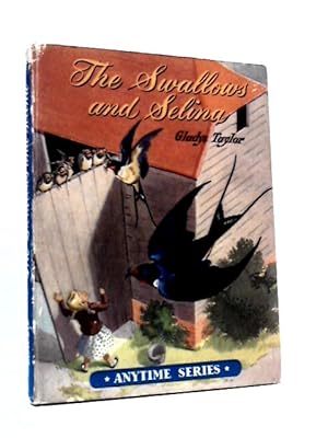 Bild des Verkufers fr The Swallows and Selina zum Verkauf von World of Rare Books