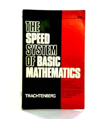 Seller image for The Trachtenberg Speed System Of Basic Mathematics for sale by World of Rare Books