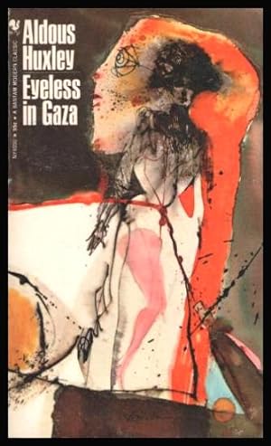 Seller image for EYELESS IN GAZA for sale by W. Fraser Sandercombe