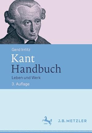 Seller image for Kant Handbuch : Leben und Werk for sale by AHA-BUCH GmbH