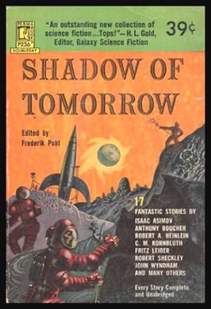 Seller image for SHADOW OF TOMORROW for sale by W. Fraser Sandercombe