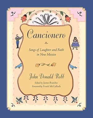 Seller image for Cancionero : Songs of Laughter and Faith in New Mexico for sale by GreatBookPrices