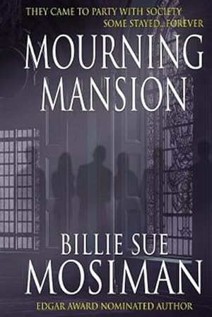 Seller image for Mourning Mansion for sale by GreatBookPrices