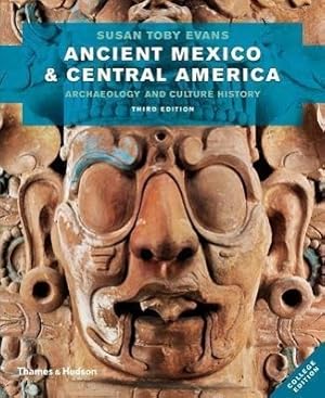 Seller image for Ancient Mexico and Central America: Archaeology and Culture History for sale by moluna