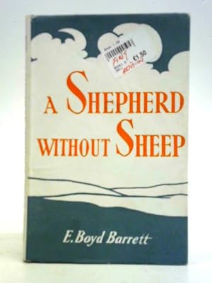 Imagen del vendedor de A Shepherd Without Sheep a la venta por World of Rare Books