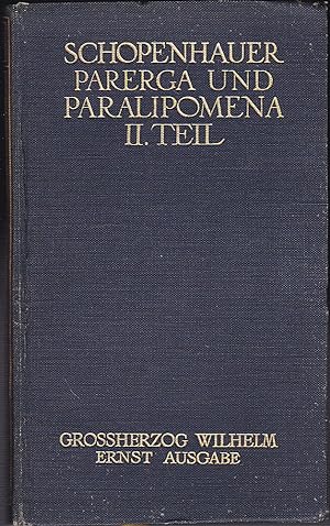 Parerga und Paralipomena 2. Teil