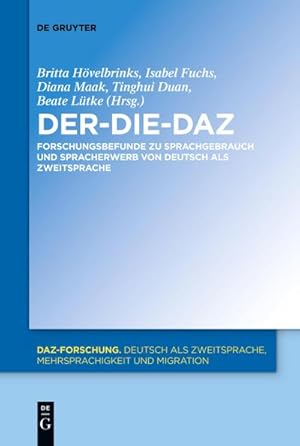 Seller image for Der-Die-DaZ  Forschungsbefunde zu Sprachgebrauch und Spracherwerb von Deutsch als Zweitsprache for sale by AHA-BUCH GmbH