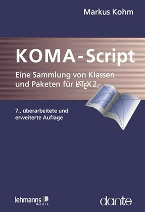 Seller image for KOMA-Script : eine Sammlung von Klassen und Paketen fr LaTeX 2e for sale by AHA-BUCH GmbH