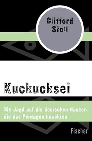 Bild des Verkufers fr Kuckucksei : Die Jagd auf die deutschen Hacker, die das Pentagon knackten zum Verkauf von AHA-BUCH GmbH
