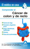 Seller image for Comprender el cncer de coln y recto for sale by Agapea Libros