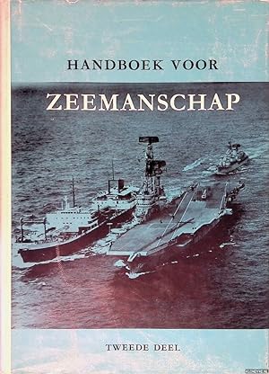 Bild des Verkufers fr Handboek voor zeemanschap: tweede deel zum Verkauf von Klondyke