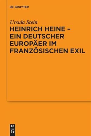 Bild des Verkufers fr Heinrich Heine - ein deutscher Europer im franzsischen Exil : Vortrag, gehalten vor der Juristischen Gesellschaft zu Berlin am 9. Dezember 2009 zum Verkauf von AHA-BUCH GmbH