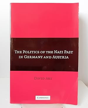 Seller image for The Politics of the Nazi Past in Germany and Austria for sale by Milbury Books