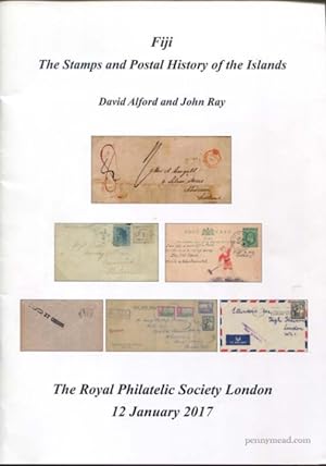 Seller image for Fiji. The stamps and postal history of the islands. for sale by Pennymead Books PBFA