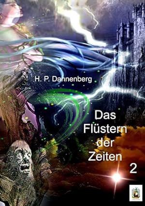 Seller image for Das Flstern der Zeiten 2 for sale by AHA-BUCH GmbH