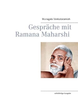 Bild des Verkufers fr Gesprche mit Ramana Maharshi : vollstndige Ausgabe zum Verkauf von AHA-BUCH GmbH