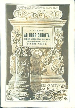 Seller image for Ab urbe condita liber vigesimus primus for sale by Miliardi di Parole