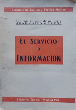 Imagen del vendedor de El servicio de informacin. Traduccin del Coronel Priego Lpez a la venta por Librera Reencuentro