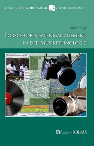 Seller image for Forschungsdatenmanagement in der Musikethnologie for sale by AHA-BUCH GmbH