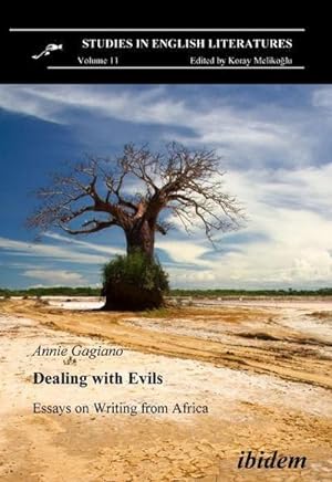 Seller image for Dealing with Evils : Essays on Writing from Africa for sale by AHA-BUCH GmbH