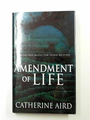 Seller image for Amendment of life for sale by Cotswold Internet Books