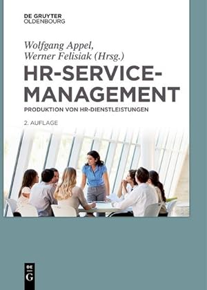 Imagen del vendedor de HR-Servicemanagement : Produktion von HR-Dienstleistungen a la venta por AHA-BUCH GmbH