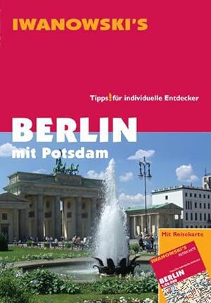 Bild des Verkufers fr Berlin mit Potsdam - Reisefhrer von Iwanowski : Tipps fr individuelle Entdecker zum Verkauf von AHA-BUCH GmbH