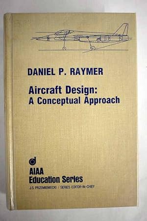 Bild des Verkufers fr Aircraft design zum Verkauf von Alcan Libros