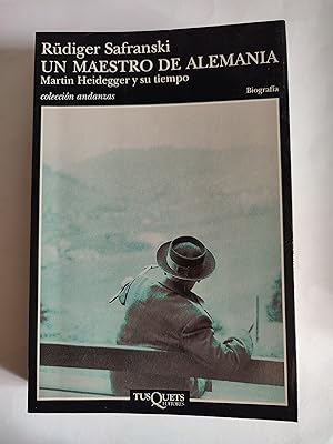 Seller image for Un maestro de Alemania: Martin Heidegger y su tiempo. for sale by TURCLUB LLIBRES I OBRES