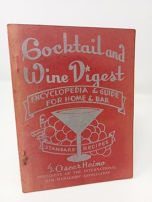 Imagen del vendedor de Cocktail and Wine Digest: Encyclopedia & Guide for Home & Bar. a la venta por ROBIN SUMMERS BOOKS LTD