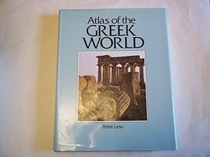 Seller image for Atlas of the Greek World. for sale by Carmarthenshire Rare Books
