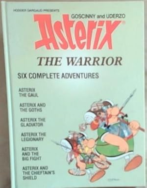 Bild des Verkufers fr Asterix the Warrior : Six Complete Adventures zum Verkauf von Chapter 1