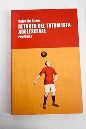 Imagen del vendedor de Retrato del futbolista adolescente a la venta por Alcan Libros