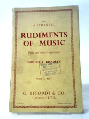 Bild des Verkufers fr The Authentic Rudiments Of Music Fully And Very Clearly Explained zum Verkauf von World of Rare Books