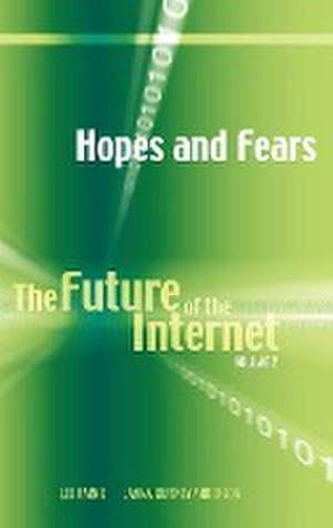 Bild des Verkufers fr Hopes and Fears : The Future of the Internet, Volume 2 zum Verkauf von AHA-BUCH GmbH