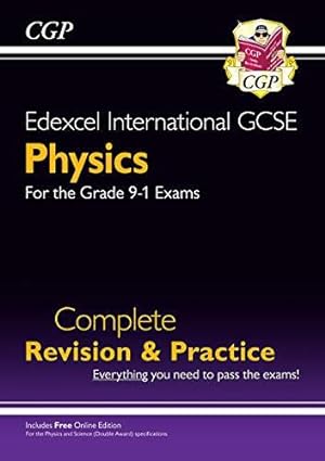 Seller image for New Edexcel International GCSE Physics Complete Revision & Practice: Incl. Online Videos & Quizzes: for the 2024 and 2025 exams (CGP IGCSE Physics) for sale by WeBuyBooks