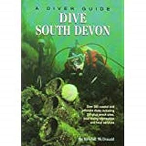 Bild des Verkufers fr Dive South Devon (Diver Guides S.) zum Verkauf von WeBuyBooks