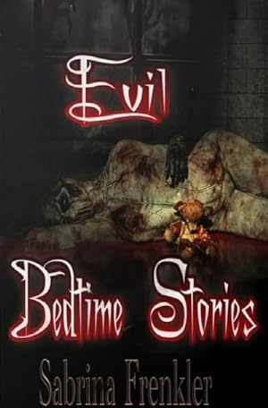 Seller image for Evil Bedtime Stories for sale by AHA-BUCH GmbH