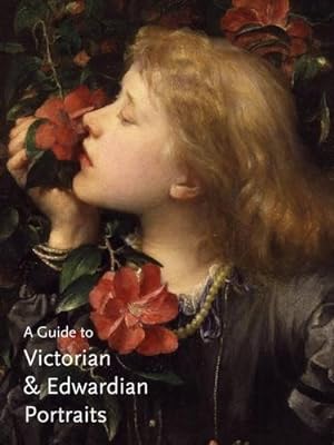 Bild des Verkufers fr A Guide to Victorian & Edwardian Portraits zum Verkauf von WeBuyBooks