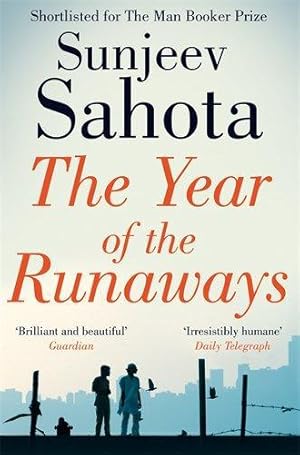 Seller image for The Year of the Runaways: Shortlisted for the Man Booker Prize for sale by WeBuyBooks