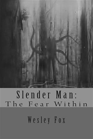 Seller image for Slender Man : The Fear Within for sale by GreatBookPrices